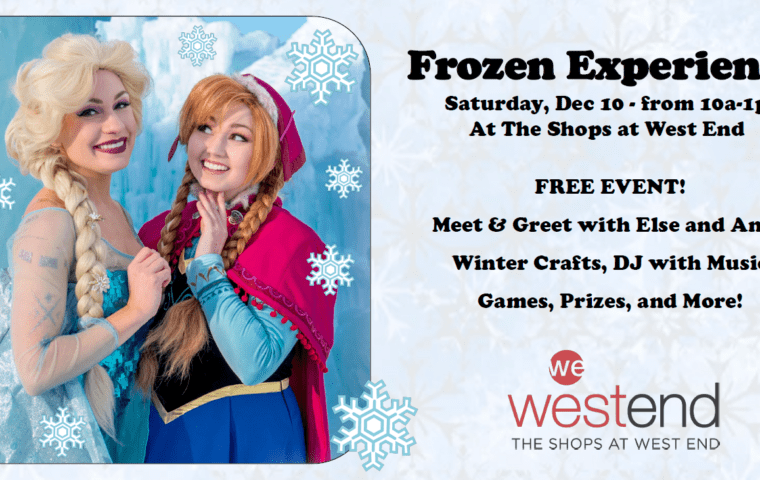 Meet Anna and Elsa at the Frozen Experience at The Shops at West End